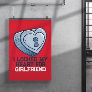Personalize "! locked my Heart" Poster