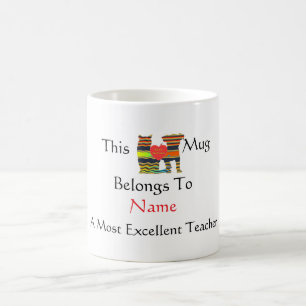 Personalize Most Excellent Teacher Best Friends Coffee Mug