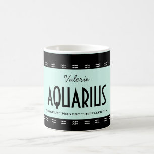Personalize Name-Colour AQUARIUS Birthday Zodiac Coffee Mug