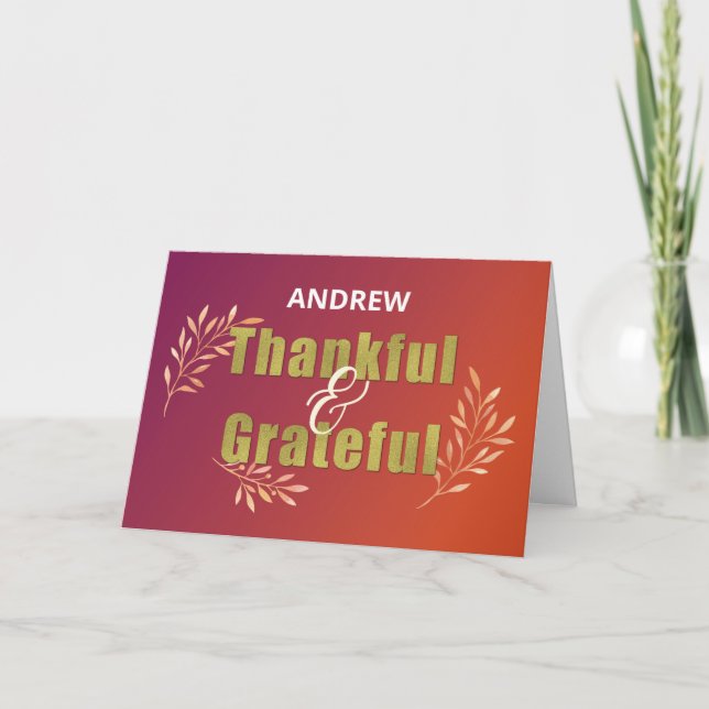 Personalize Name Grateful & Thankful at Thanksging Card (Front)