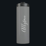 Personalize Name White Script Vertical, Grey Thermal Tumbler<br><div class="desc">Personalize your Name vertically In white Script Text on Grey background. Click “Customize” to change colours and type styles.</div>