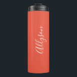 Personalize Name White Script Vertical, Orange Red Thermal Tumbler<br><div class="desc">Personalize your Name vertically In white Script Text on Orange Red background. Click “Customize” to change colours and type styles.</div>