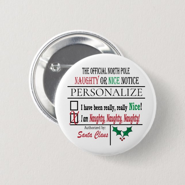Personalize Naughty or Nice Button (Front & Back)
