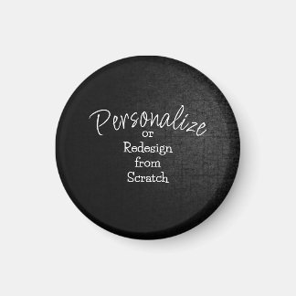 Personalize or Create from Scratch - Magnet