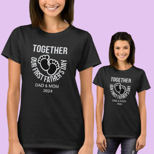 Personalize Our First Father's Day together T-Shirt