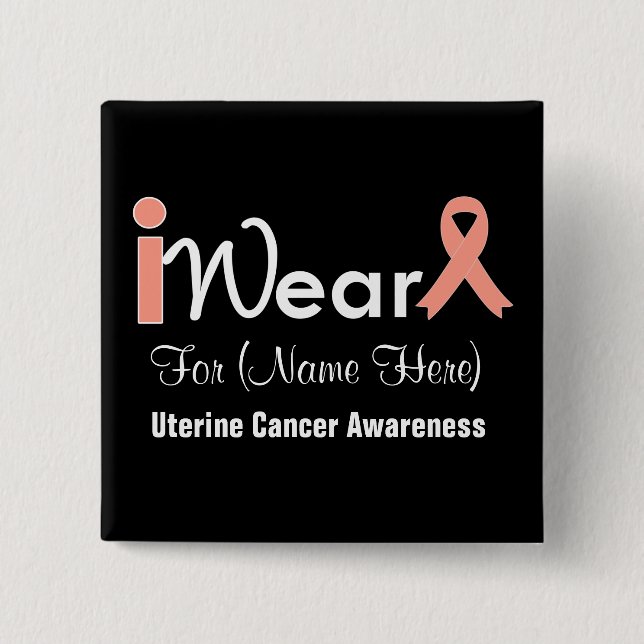 Personalize Peach Ribbon Uterine Cancer 2 Inch Square Button (Front)