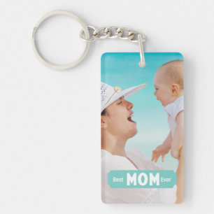 Personalize Photo Best Mom Ever Mother's Day Keychain