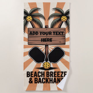 PERSONALIZE Pickleball Beach Breeze & Backhand Towel