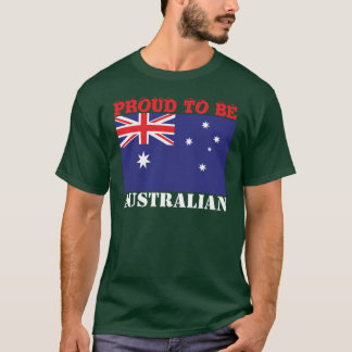 Personalize Proud To Be (Nationality e.g. Aussie) T-Shirt