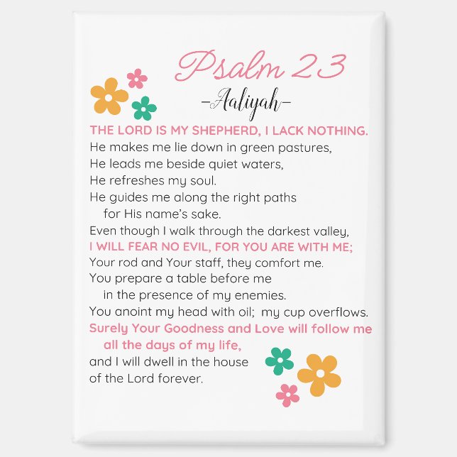Personalize Psalm 23-NIV Bible Scripture Flowers Magnet (Front)