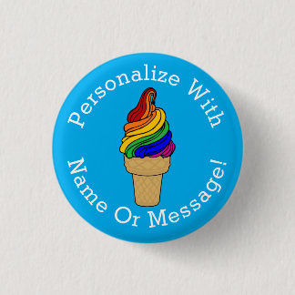PERSONALIZE Rainbow Swirl Ice Cream 1 Inch Round Button