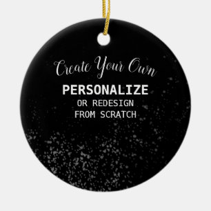 Personalize/Redesign - Create Your Own Ceramic Ornament