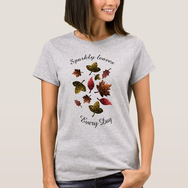 Personalize Sparkly leaves fall autumn sparkles T-Shirt (Front)