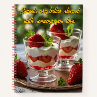 Personalize Strawberry Sweets Motivational Recipe Notebook