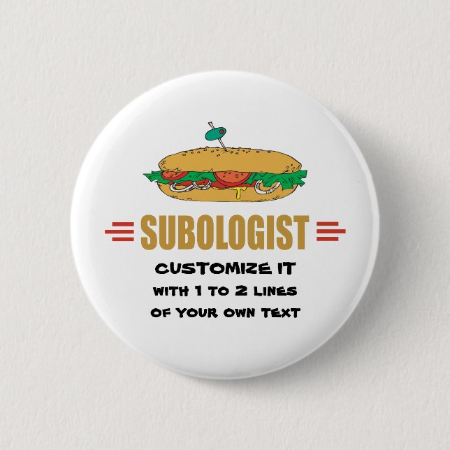 Personalize Sub Sandwiches 2 Inch Round Button (Front)