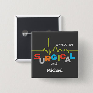 Personalize, Surgical Tech Week Awesome 2 Inch Square Button