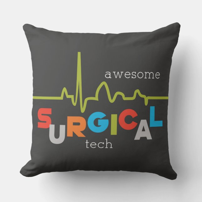 Personalize, Surgical Tech Week Awesome Throw Pillow (Front)