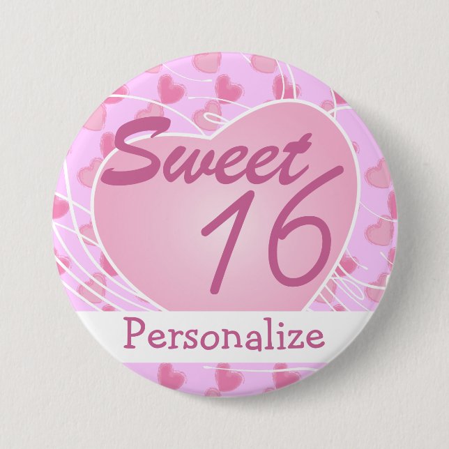 Personalize Sweet Sixteen Pink Hearts Birthday 3 Inch Round Button (Front)