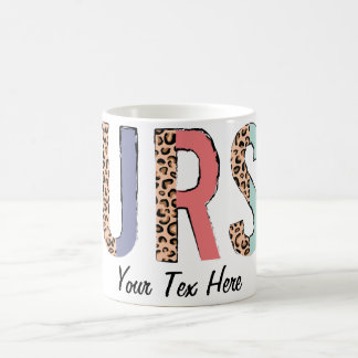 Personalize Text Nurse Coffee Mug