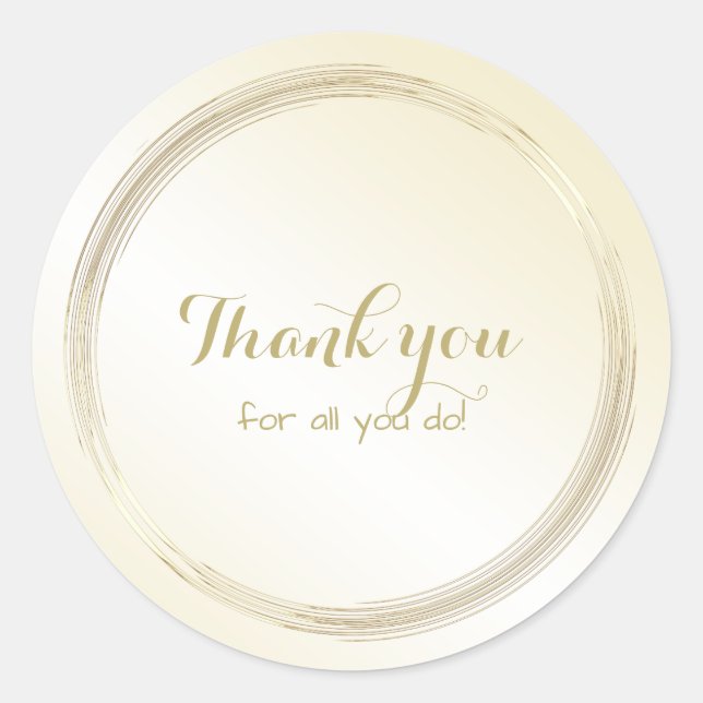 Personalize: "Thank you for all you do"  Simple Classic Round Sticker (Front)