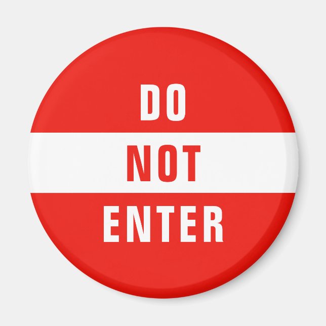 Personalize this template STOP sign - do not enter Magnet (Front)
