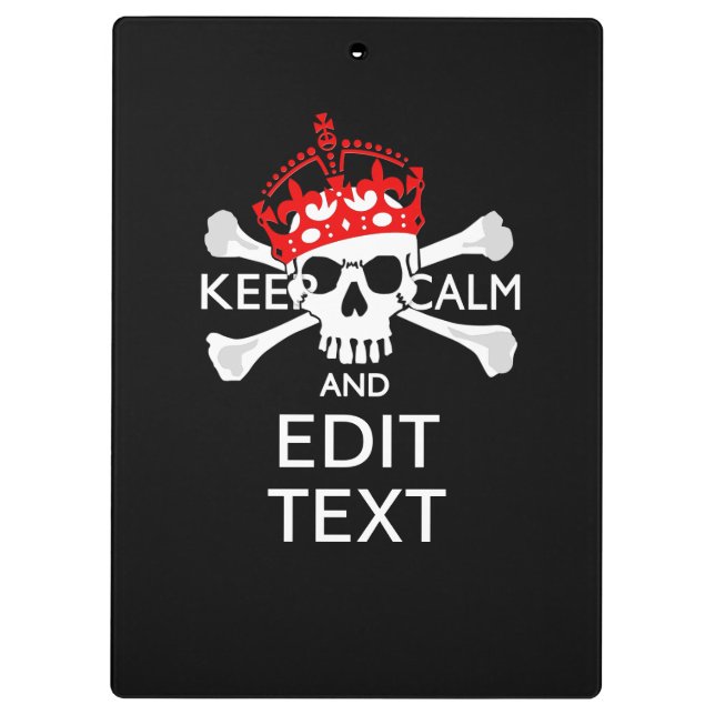 Personalize this Text Keep Calm Crossbones Skull Clipboard (Back)