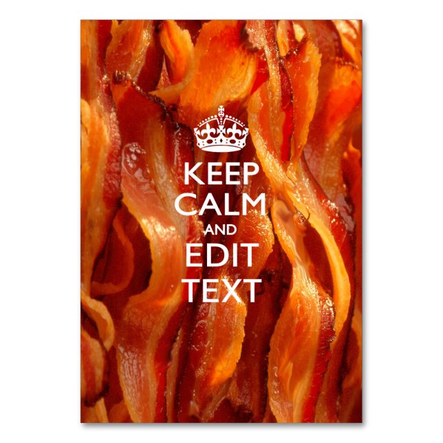 Personalize This with Keep Calm and Sizzling Bacon Table Number (Front)