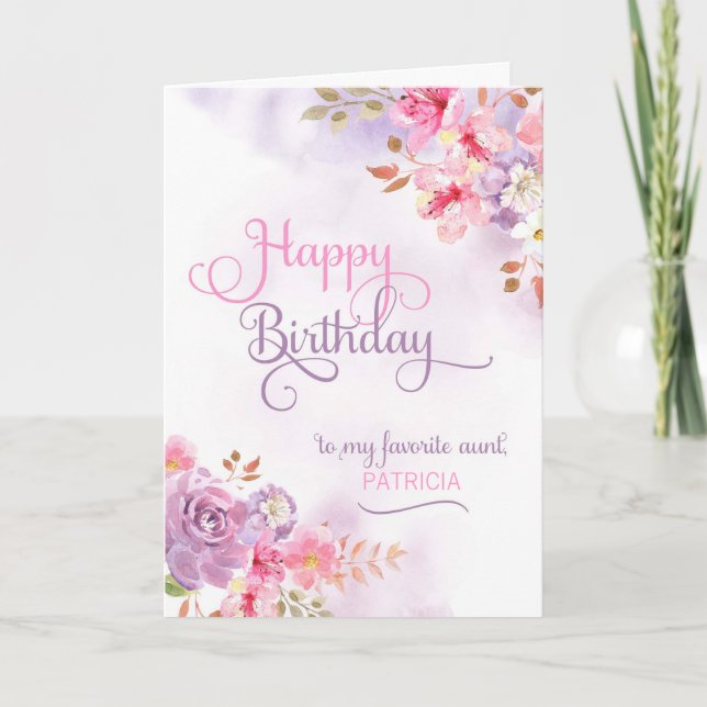 Personalize to Aunt, Happy Birthday Card (Front)
