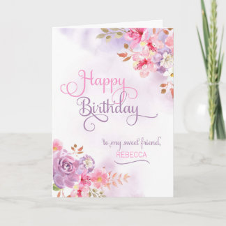 Personalize to Friend, Happy Birthday Card