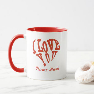Personalize Valentine's I Love You Heart Mug