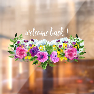 Personalize Welcome Back ! Pretty Floral Shop  Window Cling