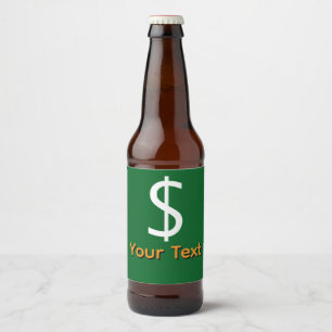 Personalize White  Dollar $ign Green Beer Bottle Label