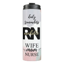Personalize Wife Mom Nurse RN Daily Reminders Gift