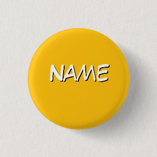 Personalize With Name Yellow 1 Inch Round Button