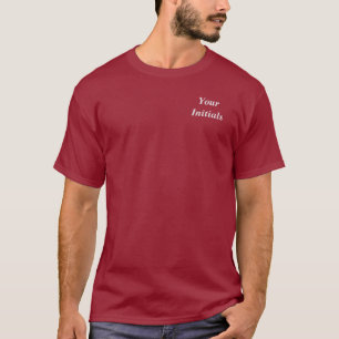 Personalize With Your Initials Maroon T-Shirt