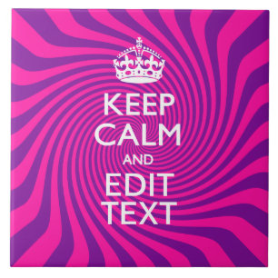 Personalize Your Keep Calm Saying Hot Pink Swirl Tile