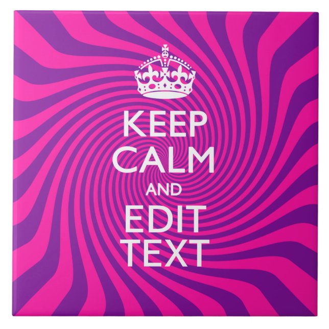 Personalize Your Keep Calm Saying Hot Pink Swirl Tile (Front)