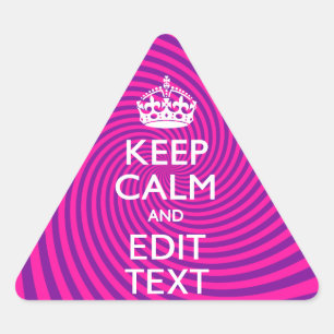 Personalize Your Keep Calm Saying Hot Pink Swirl Triangle Sticker