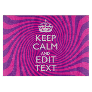 Personalize Your Keep Calm Saying on Pink Swirl Cutting Board