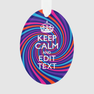 Personalize Your Keep Calm Text Multicolored Swirl Ornament