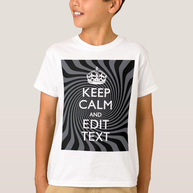 Personalize Your Keep Calm Text on Black Swirl T-Shirt (Front)
