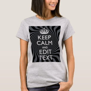 Personalize Your Keep Calm Text on Black Swirl T-Shirt