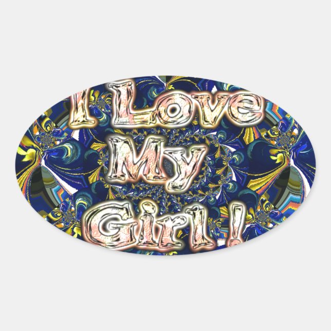 Personalize Your Love Infinity: I Love my Girl Oval Sticker (Front)