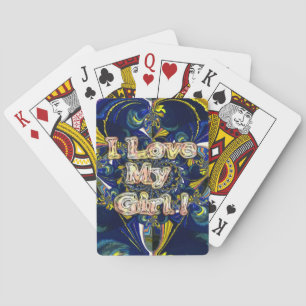 Personalize Your Love Infinity: I Love my Girl Playing Cards