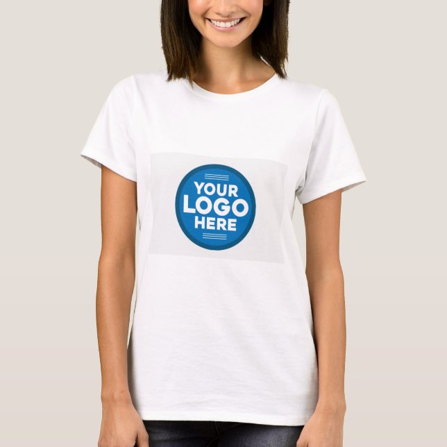 Personalize Your name or Company Logo Here T-Shirt (Front)