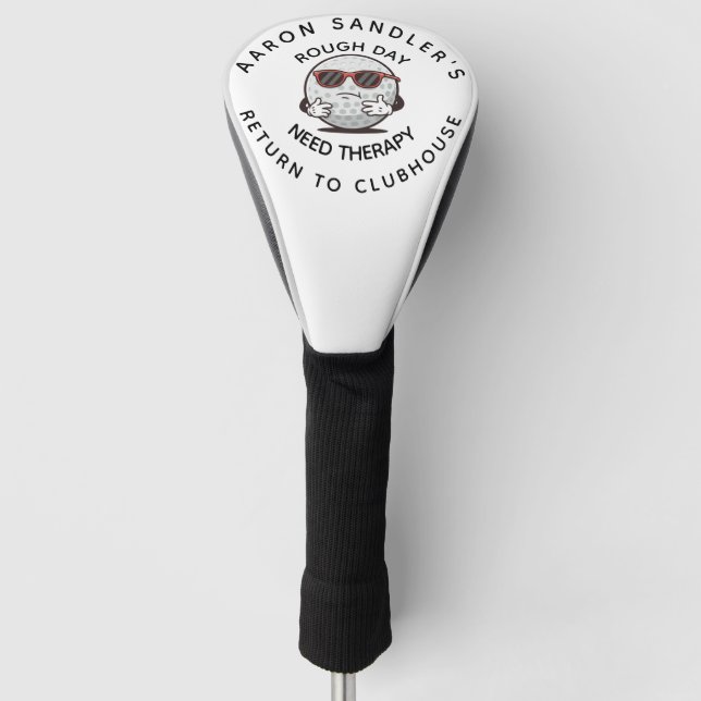 Personalize Your Name Rough Day Fun Golf Design Head Cover (Front)