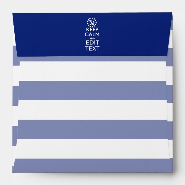 Personalize Your Nautical Keep Calm And Edit Text Envelopes (Back (Top Flap))