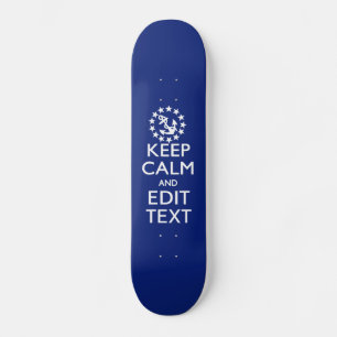 Personalize Your Nautical Keep Calm And Edit Text Skateboard