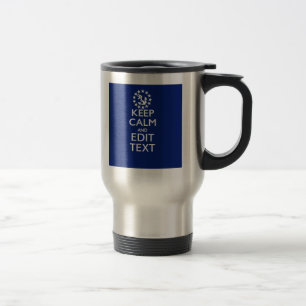 Personalize Your Nautical Keep Calm And Edit Text Travel Mug