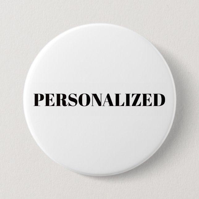 Personalize Your Own 3 Inch Round Button (Front)